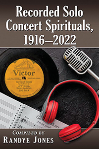Cover of Recorded Solo Concert Spirituals, 1916-2022
