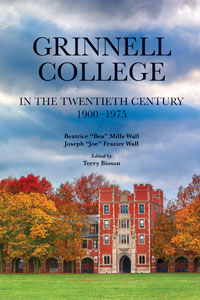 Cover of Grinnell College in the 20th Century with photo of Gates Rawson tower