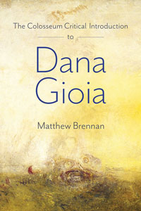 cover of The Colosseum Critical Introduction to Dana Gioia