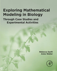 Cover of Exploring Mathematical Modeling in Biology