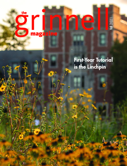 Fall 2021 The Grinnell Magazine