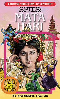 Cover of Choose your own adventure Spies: Mata Hari