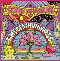 Cover of Pink Neighbor's Time Beach Universe