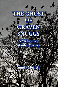 Cover of The Ghost of Craven Snuggs: A Midwestern Murder Mystery