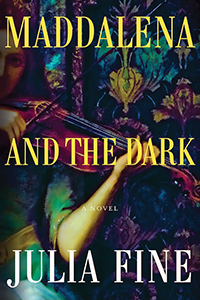 Cover of Maddalena and the Dark by Julia Fine
