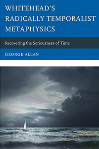 Cover of Whitehead’s Radically Temporalist Metaphysics