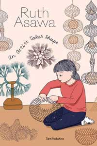 Cover of Ruth Asawa with cartoon of Asawa creating sculptures