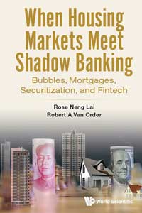 Cover of When Housing Markets Meet Shadow Banking Bubbles, Mortgages, Secrititization,a nd Fintech