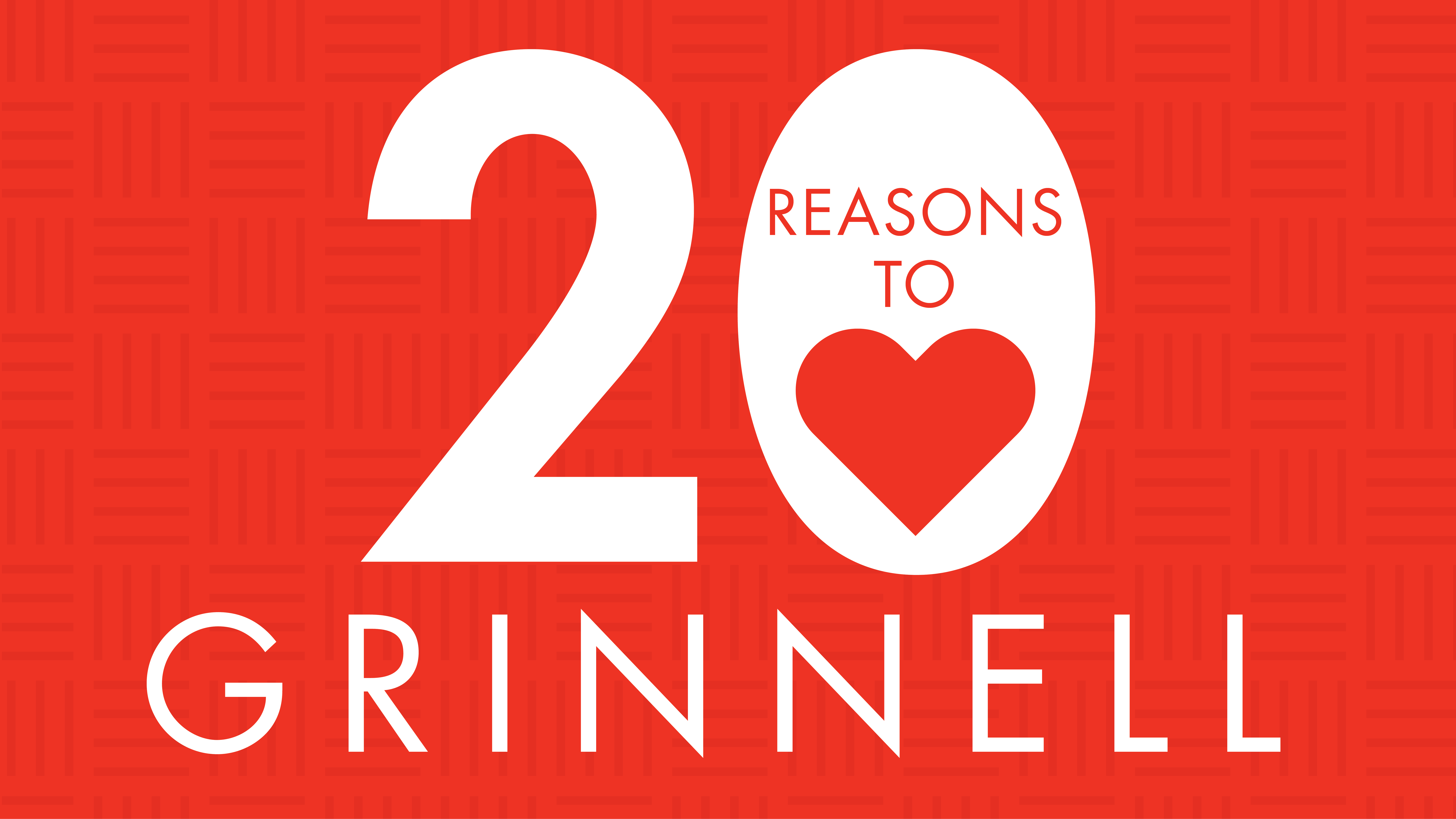 20 Reasons to Love Grinnell graphic with heart