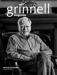 The Grinnell Magazine Summer 2017 Issue